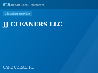 JJ CLEANERS LLC — Cleaning Service in CAPE CORAL, FL