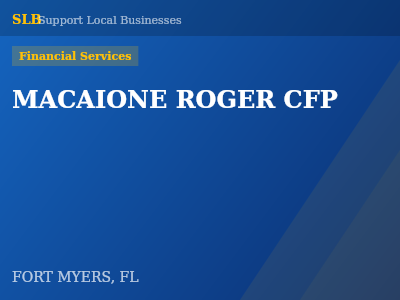 MACAIONE ROGER CFP — Financial Services in FORT MYERS, FL