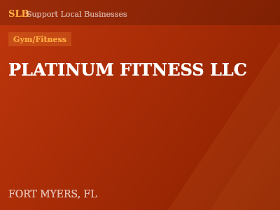 PLATINUM FITNESS LLC — Gym/Fitness in FORT MYERS, FL