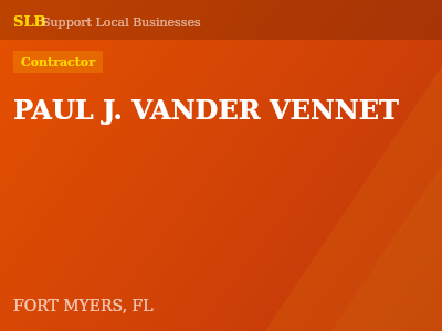 PAUL J. VANDER VENNET — Contractor in FORT MYERS, FL
