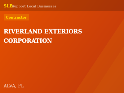RIVERLAND EXTERIORS CORPORATION — Contractor in ALVA, FL