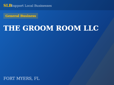 THE GROOM ROOM LLC — General Business in FORT MYERS, FL