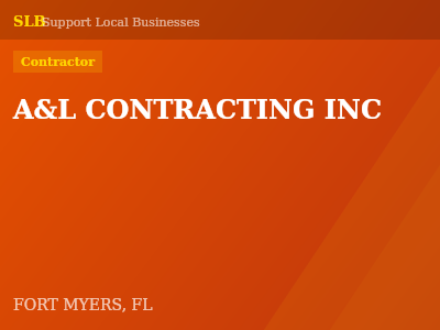 A&L CONTRACTING INC — Contractor in FORT MYERS, FL