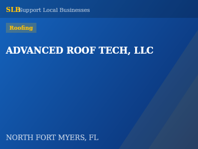 ADVANCED ROOF TECH, LLC — Roofing in NORTH FORT MYERS, FL