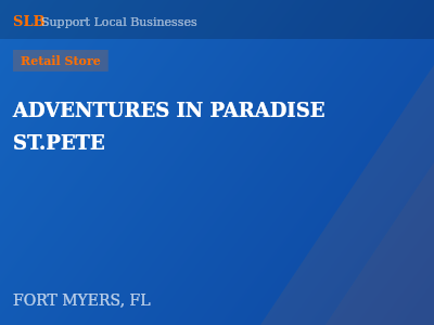 ADVENTURES IN PARADISE ST.PETE — Retail Store in FORT MYERS, FL