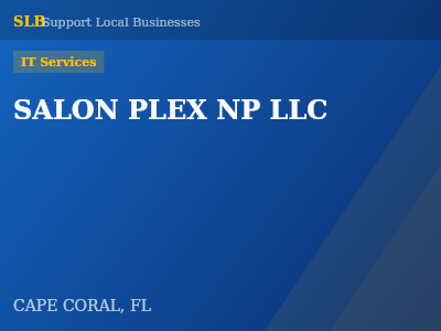 SALON PLEX NP LLC — IT Services in CAPE CORAL, FL