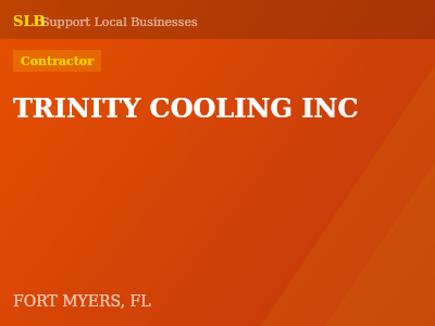 TRINITY COOLING INC — Contractor in FORT MYERS, FL