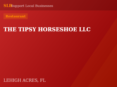 THE TIPSY HORSESHOE LLC — Restaurant in LEHIGH ACRES, FL