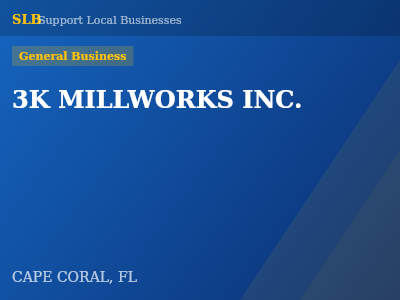 3K MILLWORKS INC. — General Business in CAPE CORAL, FL