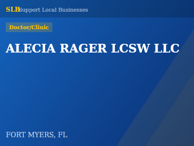 ALECIA RAGER LCSW LLC — Doctor/Clinic in FORT MYERS, FL