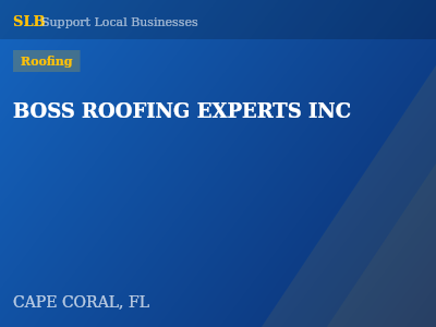 BOSS ROOFING EXPERTS INC — Roofing in CAPE CORAL, FL