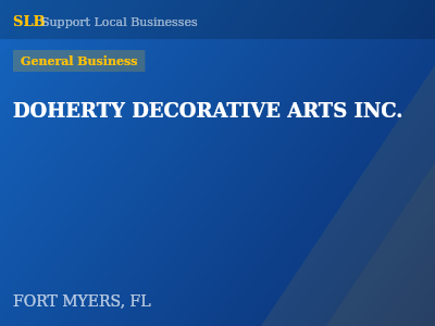 DOHERTY DECORATIVE ARTS INC. — General Business in FORT MYERS, FL