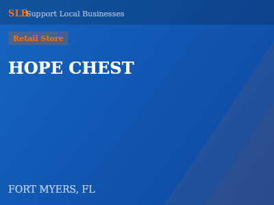 HOPE CHEST — Retail Store in FORT MYERS, FL