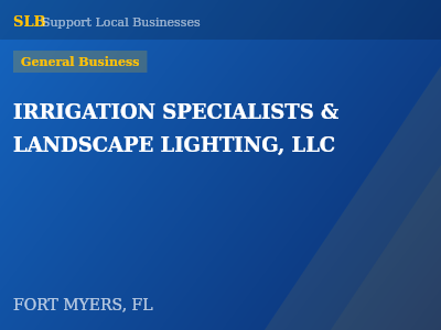 IRRIGATION SPECIALISTS & LANDSCAPE LIGHTING, LLC — General Business in FORT MYERS, FL