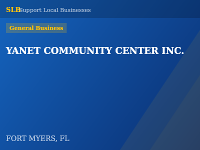 YANET COMMUNITY CENTER INC. — General Business in FORT MYERS, FL
