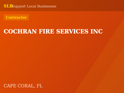 COCHRAN FIRE SERVICES INC — Contractor in CAPE CORAL, FL