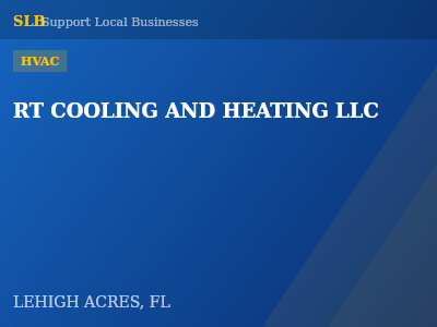 RT COOLING AND HEATING LLC — HVAC in LEHIGH ACRES, FL