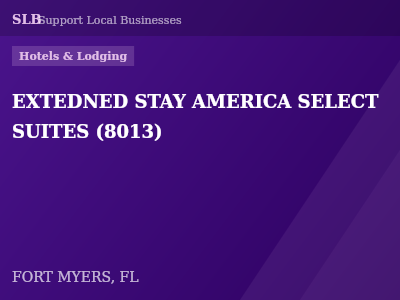 EXTEDNED STAY AMERICA SELECT SUITES (8013) — Hotels & Lodging in FORT MYERS, FL