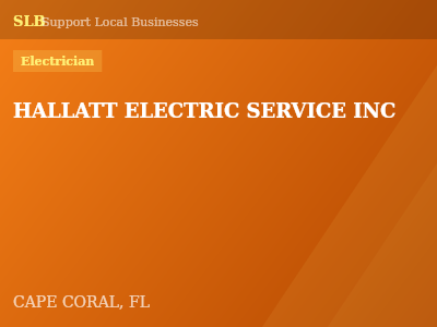 HALLATT ELECTRIC SERVICE INC — Electrician in CAPE CORAL, FL