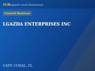 LGAZDA ENTERPRISES INC — General Business in CAPE CORAL, FL