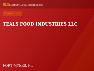 TEALS FOOD INDUSTRIES LLC — Restaurant in FORT MYERS, FL