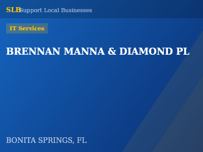 BRENNAN MANNA & DIAMOND PL — IT Services in BONITA SPRINGS, FL