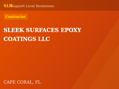 SLEEK SURFACES EPOXY COATINGS LLC — Contractor in CAPE CORAL, FL