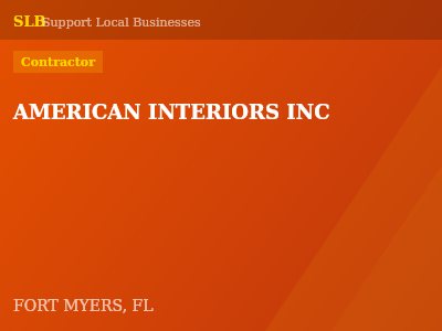 AMERICAN INTERIORS INC — Contractor in FORT MYERS, FL