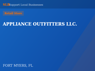 APPLIANCE OUTFITTERS LLC. — Retail Store in FORT MYERS, FL