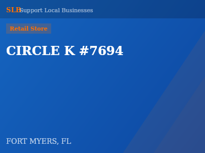 CIRCLE K #7694 — Retail Store in FORT MYERS, FL