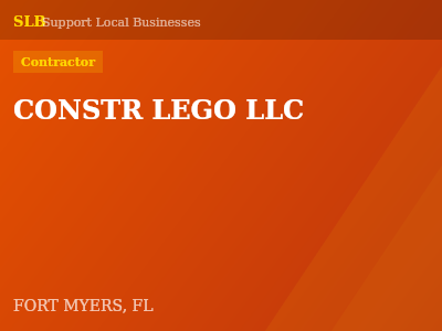 CONSTR LEGO LLC — Contractor in FORT MYERS, FL
