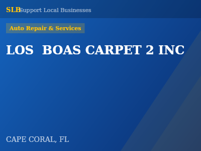 LOS  BOAS CARPET 2 INC — Auto Repair & Services in CAPE CORAL, FL