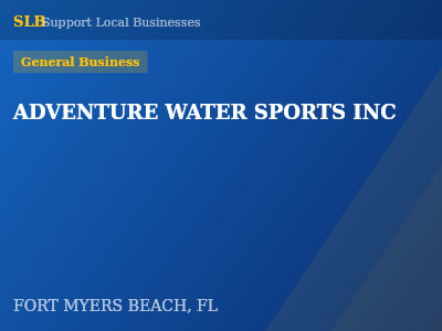 ADVENTURE WATER SPORTS INC — General Business in FORT MYERS BEACH, FL