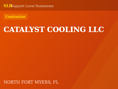 CATALYST COOLING LLC — Contractor in NORTH FORT MYERS, FL