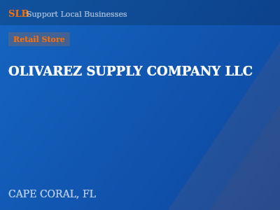 OLIVAREZ SUPPLY COMPANY LLC — Retail Store in CAPE CORAL, FL