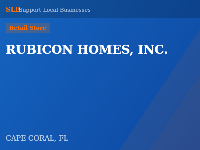 RUBICON HOMES, INC. — Retail Store in CAPE CORAL, FL