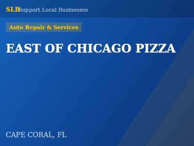 EAST OF CHICAGO PIZZA — Auto Repair & Services in CAPE CORAL, FL