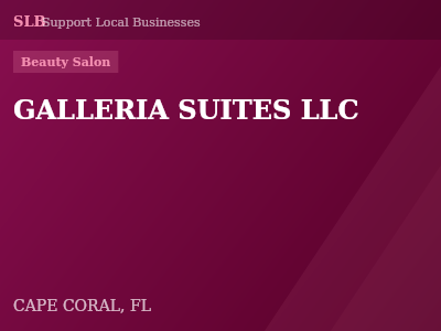 GALLERIA SUITES LLC — Beauty Salon in CAPE CORAL, FL
