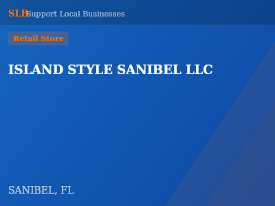 ISLAND STYLE SANIBEL LLC — Retail Store in SANIBEL, FL