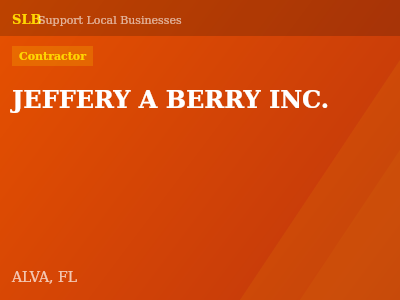 JEFFERY A BERRY INC. — Contractor in ALVA, FL