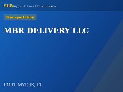 MBR DELIVERY LLC — Transportation in FORT MYERS, FL