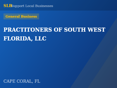 PRACTITONERS OF SOUTH WEST FLORIDA, LLC — General Business in CAPE CORAL, FL
