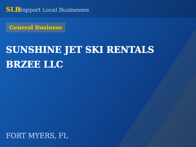 SUNSHINE JET SKI RENTALS BRZEE LLC — General Business in FORT MYERS, FL