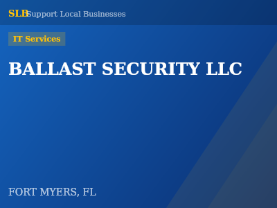 BALLAST SECURITY LLC — IT Services in FORT MYERS, FL
