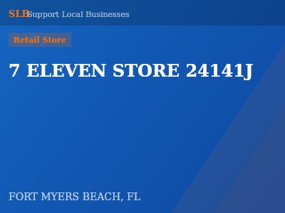 7 ELEVEN STORE 24141J — Retail Store in FORT MYERS BEACH, FL