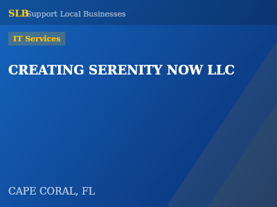 CREATING SERENITY NOW LLC — IT Services in CAPE CORAL, FL