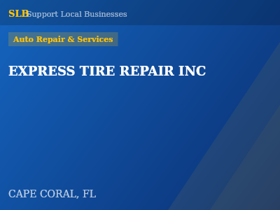 EXPRESS TIRE REPAIR INC — Auto Repair & Services in CAPE CORAL, FL