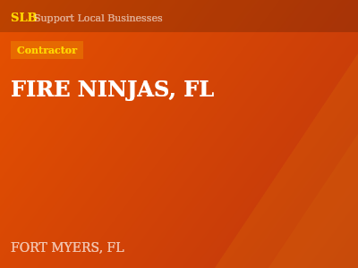 FIRE NINJAS, FL — Contractor in FORT MYERS, FL