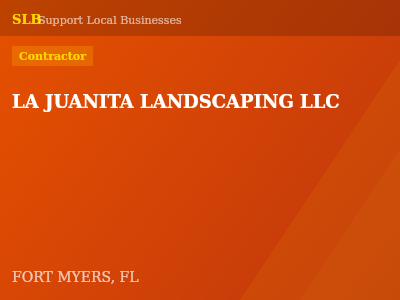 LA JUANITA LANDSCAPING LLC — Contractor in FORT MYERS, FL