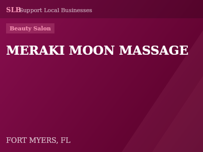MERAKI MOON MASSAGE — Beauty Salon in FORT MYERS, FL